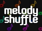 Melody Shuffle