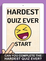 Hardest Quiz Ever!