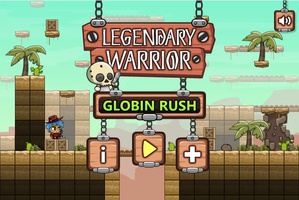 Legendary Warrior - Globin Rush