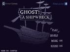 Ghost! a shipwreck