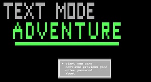 Text Mode Adventure