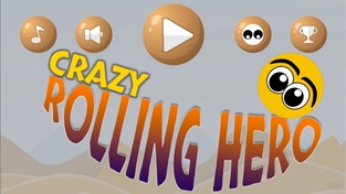 Crazy Rolling Hero
